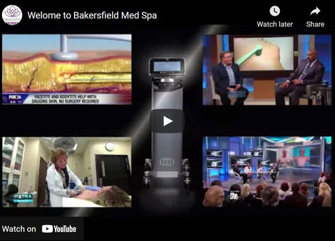 Welcome to Bakersfield Med Spa Click to See Video